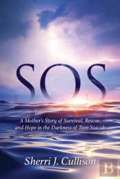 Sos: A Mother'S Story Of Survival, Rescu