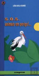 S.O.S. Animais em Perigo!...