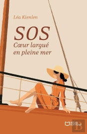 Sos : Coeur Largué En Pleine Mer