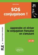 Sos Conjugaison Apprendre Et Reviser La Conjugaison Francaise En S'Amusant Niveau 1 Fle