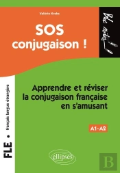 Sos Conjugaison Apprendre Et Reviser La Conjugaison Francaise En S'Amusant Niveau 1 Fle
