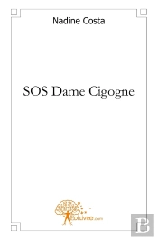Sos Dame Cigogne