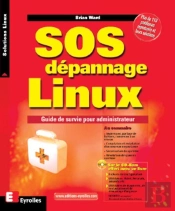 Sos Dépannage Linux : Guide De Survie Pour Administrateur