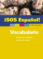 SOS Español! - Vocabulario - 3.º Ciclo / Secundário