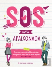 S.O.S estou Apaixonada