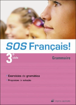 Bertrand.pt - SOS Français! - 3.º Ciclo - Grammaire