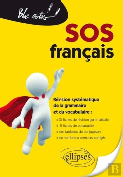 Bertrand.pt - Sos Français, Révision Systématique De La Grammaire Et Du Vocabulaire