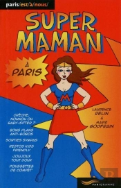 Sos Jeune Mere Parisienne 2013