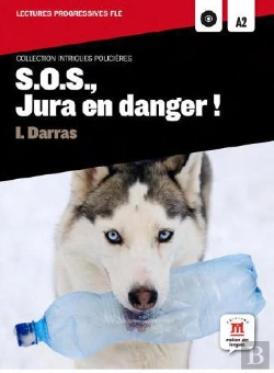 Bertrand.pt - Sos Jura En Danger - Intrigues Policieres Lectures Fle A2