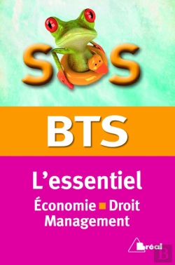 Bertrand.pt - Sos ; L'Essentiel Du Bts ; Économie, Droit, Management
