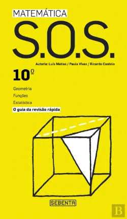Bertrand.pt - S.O.S. - Matemática - 10º Ano