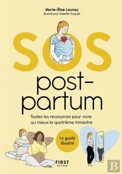 Bertrand.pt - Sos Post-Partum : Toutes Les Ressources Pour Vivre Au Mieux Le Quatrième Trimestre