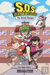 S.O.S.: Society Of Substitutes #1: The Great Escape