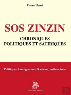 Bertrand.pt - Sos Zinzin : Chroniques Politiques Et Satiriques