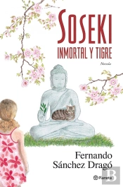 Soseki. Inmortal Y Tigre