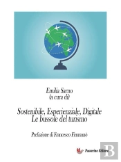 Sostenibile, Esperienziale, Digitale