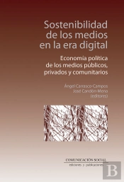 Sostenibilidad De Los Medios En La Era Digital