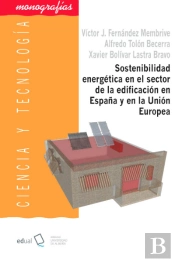 Sostenibilidad Energética En El Sector De La Edificación En España Y En La Unión Europea