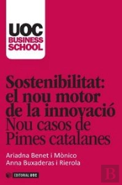 Sostenibilitat: El Nou Motor De La Innovació.