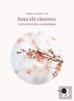 Sota Els Cirerers I Altres Histories Romantiques