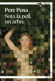 Sota La Pell, Un Arbre