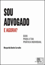 Sou Advogado. E Agora?
