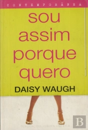 Sou Assim Porque Quero