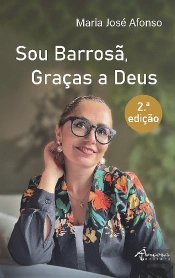 Sou Barrosã, Graças a Deus