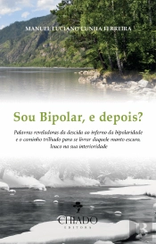 Sou Bipolar, e depois?