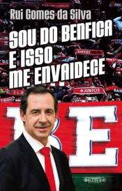 Sou do Benfica e Isso me Envaidece