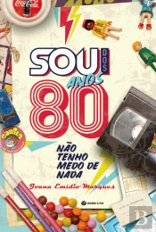 Sou dos Anos 80