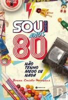 Sou dos Anos 80