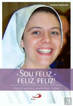 Bertrand.pt - «Sou Feliz, Feliz, Feliz!»