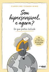 Sou Hipersensível, e Agora?