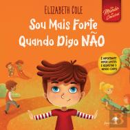 Sou Mais Forte Quando Digo Não