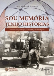 Sou Memória, Tenho Histórias