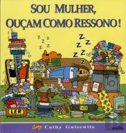 Sou Mulher, Ouçam como Ressono!