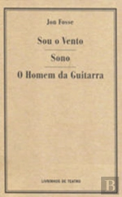 Sou o Vento / Sono / O Homem da Guitarra