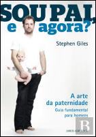 Sou Pai, e Agora?