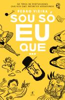 Sou Só Eu Que...