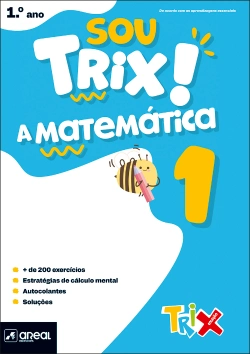 Bertrand.pt - Sou Trix a Matemática 1 - 1.º Ano