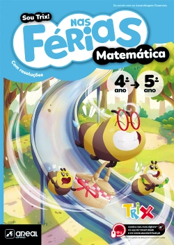 Bertrand.pt - Sou Trix! Nas Férias - Matemática - 4.º ano