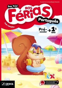 Bertrand.pt - Sou Trix! Nas Férias - Português - Pré-escolar