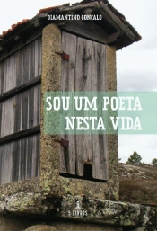 Sou um Poeta Nesta Vida