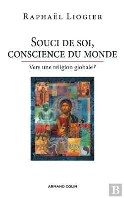 Bertrand.pt - Souci De Soi, Conscience Du Monde ; Vers Une Religion Globale ?