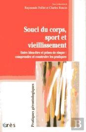 Souci Du Corps, Sport Et Vieillissement