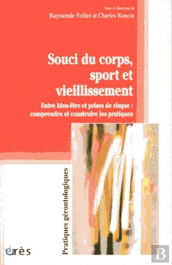 Bertrand.pt - Souci Du Corps, Sport Et Vieillissement