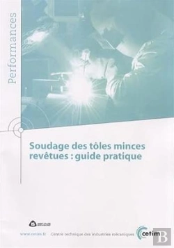 Bertrand.pt - Soudage Des Tôles Minces Revêtues : Guide Pratique (Performances, 9q71)