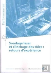Soudage Laser Et Clinchage Des Tôles - Retours D'Expérience