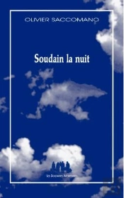 Soudain La Nuit